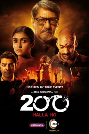 Download 200: Halla Ho (2021) Hindi Full Movie HDRip 480p | 720p