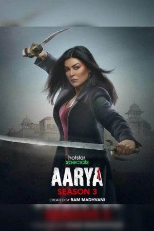 Download Aarya (Season 3) Hindi Hotstar Specials Complete Web Series WEB-DL 480p | 720p | 1080p