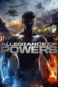 Download Allegiance of Powers (2016) Dual Audio [Hindi + English] Full Movie 480p | 720p