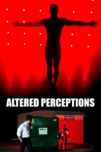 Download Altered Perceptions (2023) {English with Subtitles} Full Movie WEB-DL 480p | 720p | 1080p