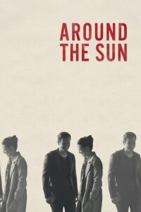 Download Around the Sun (2019) {English with Subtitles} Full Movie WEB-DL 480p | 720p | 1080p