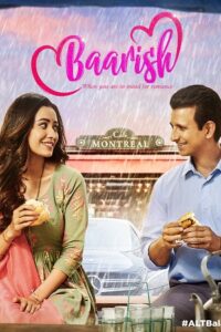 Download Baarish Season 1 (2020) Hindi Complete ALTBalaji WEB Series WEB-DL 480p | 720p