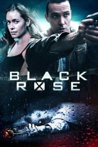 Download Black Rose (2014) Dual Audio (Hindi-English) 480p | 720p