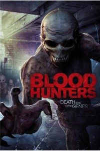 Download Blood Hunters (2016) Dual Audio (Hindi-English) 480p | 720p