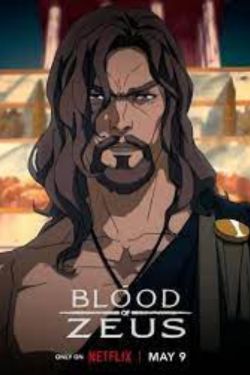 Download Blood of Zeus Season 2 (2024) Dual-Audio {Hindi-English} Netflix Original WEB Series WEB-DL 720p | 1080p