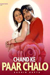 Download Chand Ke Paar Chalo (2006) Hindi Full Movie HDRip 480p | 720p