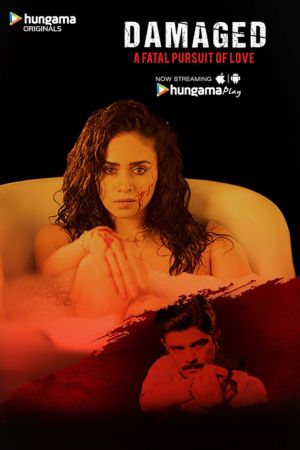 Download Damaged (2018) Season 1 Hindi Complete Hungama Play Originals WEB Series HDRip 720p