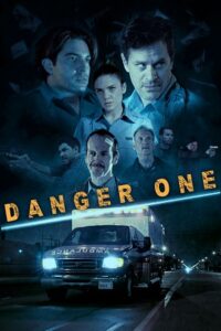 Download Danger One (2018) Dual Audio [Hindi + English] BluRay Full Movie 480p | 720p | 1080p