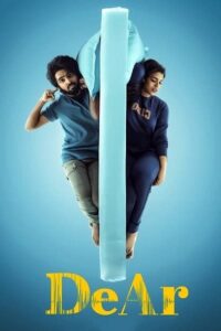 Download DeAr (2024) WEBRip ORG. Dual Audio [Hindi – Tamil] Full Movie 480p | 720p | 1080p