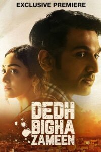 Download Dedh Bigha Zameen (2024) [Hindi DD5.1] WEB-DL 480p | 720p | 1080p