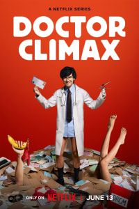 Download Doctor Climax (Season 1) Dual Audio (English-Thai) Msubs WeB-DL 720p | 1080p