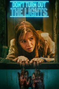 Download Dont Turn Out The Lights (2023) {English with Subtitles} Full Movie WEB-DL 480p | 720p | 1080p