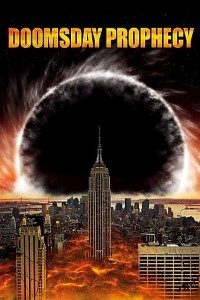 Download Doomsday Prophecy (2011) Dual Audio [Hindi + English] BluRay Full Movie 480p | 720p