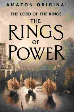 Download The Lord of the Rings: The Rings of Power Season 1 (2022) Dual Audio {Hindi-English} WEB-DL 480p | 720p | 1080p