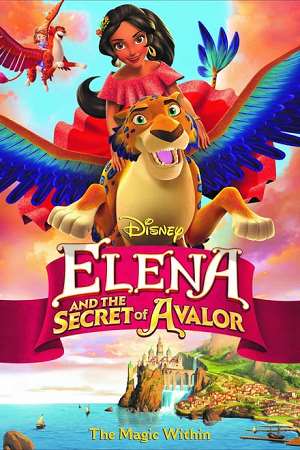 Download Elena and the Secret of Avalor (2016) Dual Audio {Hindi-English} BluRay 480p | 720p