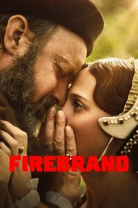 Download Firebrand (2023) {English with Subtitles} Full Movie WEB-DL 480p | 720p | 1080p