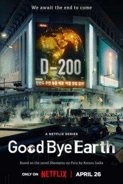 Download GOODBYE EARTH (2024) Season 1 MULTi-Audio {Hindi-English-Korean} K-Drama Series WEB-DL480p | 720p