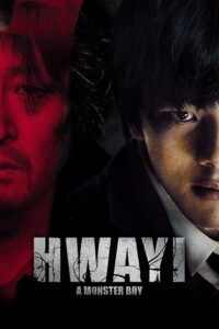 Download Hwayi: A Monster Boy (2013) Dual Audio [Hindi + English] Full Movie 480p | 720p | 1080p