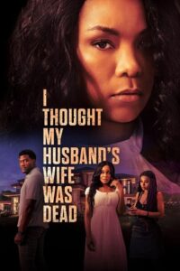 Download I Thought My Husband’s Wife Was Dead (2024) [English with Subtitles] WeB-DL 480p | 720p | 1080p