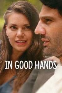 Download In Good Hands (2022) BluRay Multi-Audio {Hindi-English-Turkish} 480p | 720p | 1080p