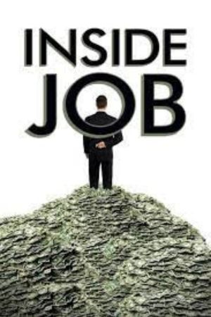 Download Inside Job (2010) Dual Audio {Hindi-English} BluRay 480p | 720p | 1080p