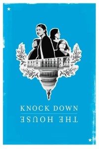 Download Knock Down The House (2019) Dual Audio [Hindi + English] Full Movie 480p | 720p