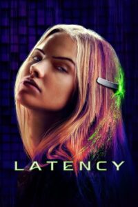 Download Latency (2024) {English with Subtitles} Full Movie WEB-DL 480p | 720p | 1080p