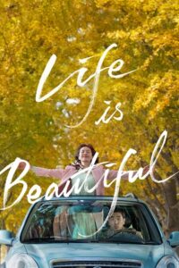 Download Life Is Beautiful (2022) BluRay Dual Audio [Hindi + Korean] Full Movie 480p | 720p | 1080p