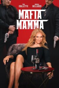 Download Mafia Mamma (2023) Dual Audio [Hindi ORG DD5.1 + English] WeB-DL 480p | 720p | 1080p