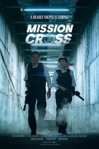 Download Mission: Cross (2024) WEB-DL MulTi-Audio {Hindi-English-Korean} 480p | 720p | 1080p