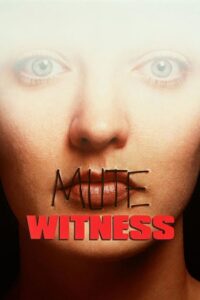 Download Mute Witness (1995) {English with Subtitles} Full Movie WEB-DL 480p | 720p | 1080p