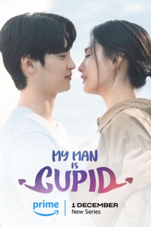 Download My Man is Cupid (2023) Season 1 Korean Complete Series WebRip 720p