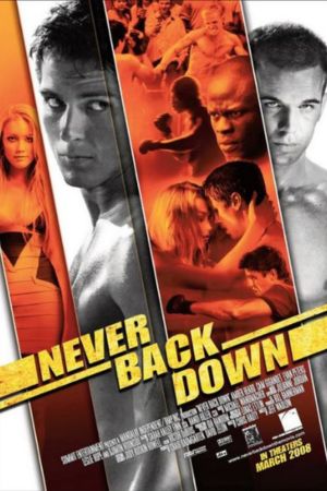 Download Never Back Down (2008) Dual Audio {Hindi-English} 480p | 720p | 1080p