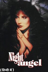 Download Night Angel (1990) BluRay Dual Audio {Hindi-English} 480p | 720p | 1080p