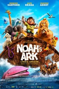 Download Noah’s Ark (2024) WEB-DL Dual Audio {Hindi-English} 480p | 720p | 1080p