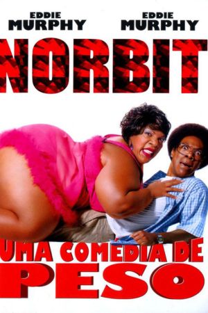 Download Norbit (2007) Dual Audio [Hindi + English] WeB-DL 480p | 720p | 1080p