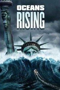 Download Oceans Rising (2017) Dual Audio [Hindi-English] Full Movie 480p | 720p