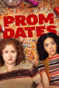 Download Prom Dates (2024) {English with Subtitles} Full Movie WEB-DL 480p | 720p | 1080p