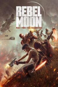 Download Rebel Moon – Part Two: The Scargiver (2024) Dual Audio {Hindi-English} WEB-DL 480p | 720p | 1080p