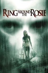 Download Ring Around the Rosie (2006) BluRay Full Movie (Hindi + English) 480p | 720p | 1080p