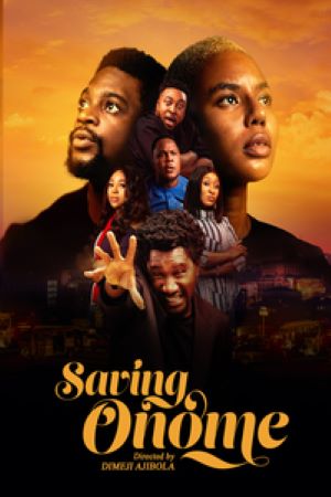 Download Saving Onome (2024) (English Audio) Esubs Web-Dl 480p | 720p | 1080p