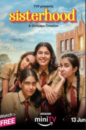 Download Sisterhood Season 1 (2024) AMZN WEB-DL Hindi WEB Series 480p | 720p | 1080p