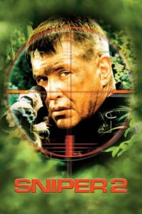 Download Sniper 2 (2002) Dual Audio {Hindi-English} BluRay 480p | 720p | 1080p