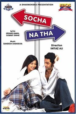 Download Socha Na Tha (2005) Hindi Full Movie HDRip 480p | 720p