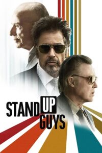 Download Stand Up Guys (2012) Dual Audio [Hindi + English] WeB-DL 480p | 720p | 1080p