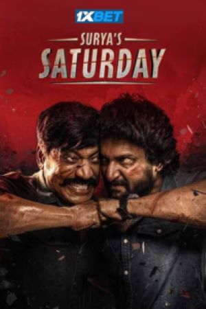 Download Suryas Saturday (2024) Hindi (ORG-LiNE) HDTS 480p | 720p | 1080p