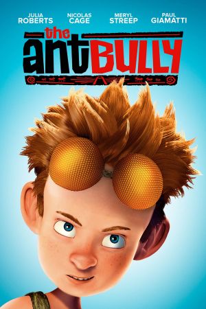 Download The Ant Bully (2006) English Movie WEB-DL 480p | 720p | 1080p