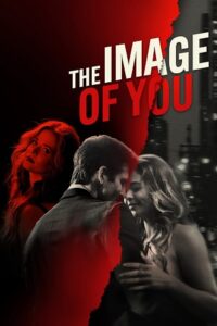 Download The Image of You (2024) {English with Subtitles} Full Movie WEB-DL 480p | 720p | 1080p