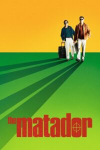 Download The Matador (2005) Dual Audio [Hindi + English] BluRay 480p | 720p | 1080p