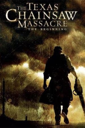 Download The Texas Chainsaw Massacre: The Beginning (2006) {English With Subtitles} BluRay 480p | 720p